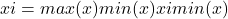 xi′​=max(x)−min(x)xi​−min(x)​