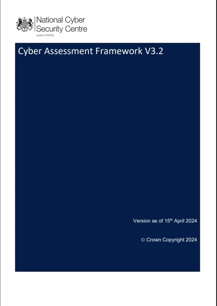 Cyber Assessment Framework (CAF) 3.2
